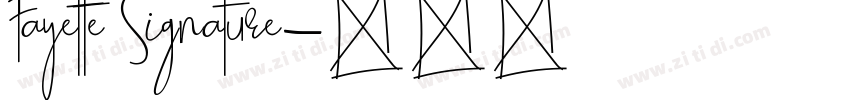 Fayette Signature字体转换